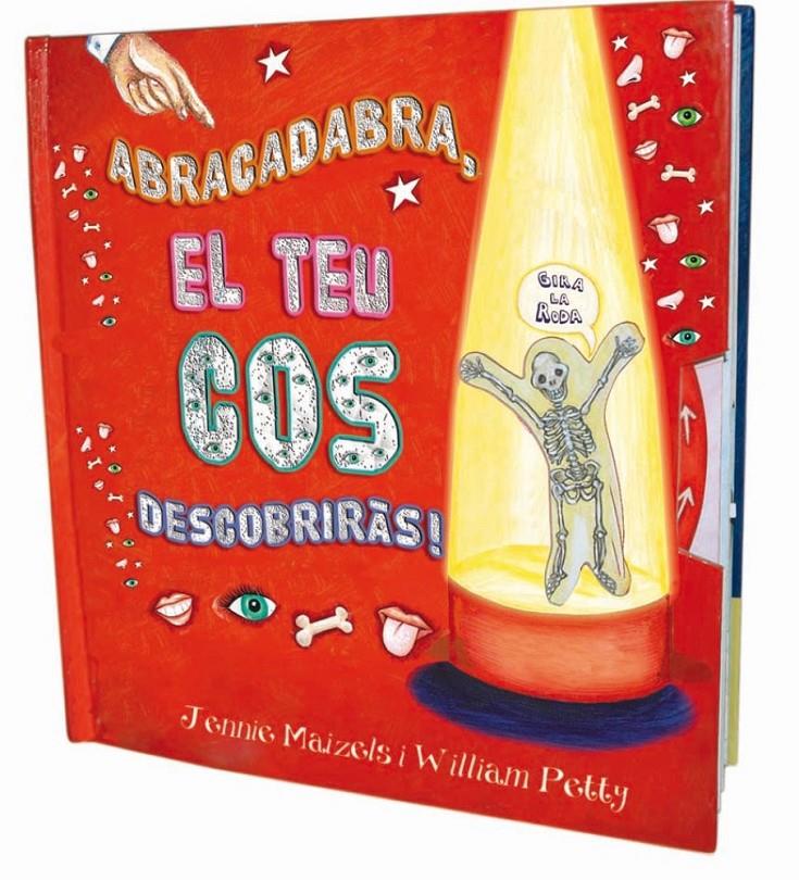 ABRACADABRA, EL TEU COS DESCOBRIRÀS! | 9788479426514 | PETTY, J. WILLIAM | Galatea Llibres | Librería online de Reus, Tarragona | Comprar libros en catalán y castellano online
