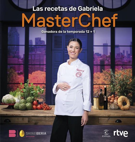 LAS RECETAS DE GABRIELA. MASTERCHEF | 9788467077582 | Galatea Llibres | Llibreria online de Reus, Tarragona | Comprar llibres en català i castellà online