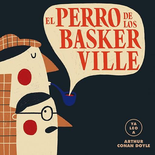 EL PERRO DE LOS BASKERVILLE (YA LEO A) | 9788418008443 | Galatea Llibres | Llibreria online de Reus, Tarragona | Comprar llibres en català i castellà online