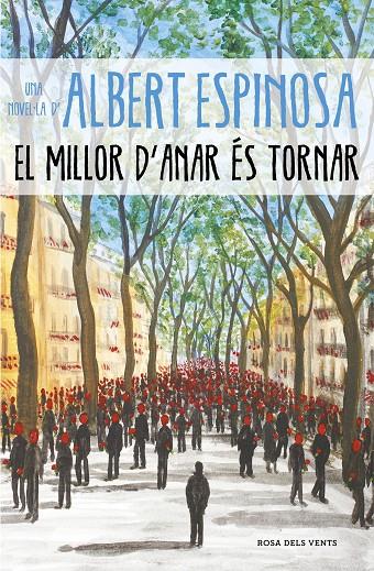EL MILLOR D'ANAR ÉS TORNAR | 9788417627232 | ESPINOSA, ALBERT | Galatea Llibres | Llibreria online de Reus, Tarragona | Comprar llibres en català i castellà online
