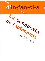 CONQUESTA DE L'AUTONOMIA, LA | 9788495988416 | FALK, JUDIT (ED.) | Galatea Llibres | Llibreria online de Reus, Tarragona | Comprar llibres en català i castellà online