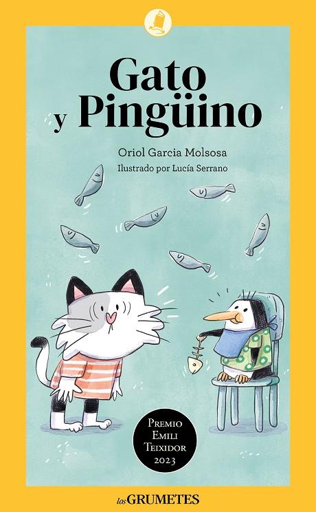GATO Y PINGÜINO | 9788424677831 | GARCIA MOLSOSA, ORIOL | Galatea Llibres | Llibreria online de Reus, Tarragona | Comprar llibres en català i castellà online