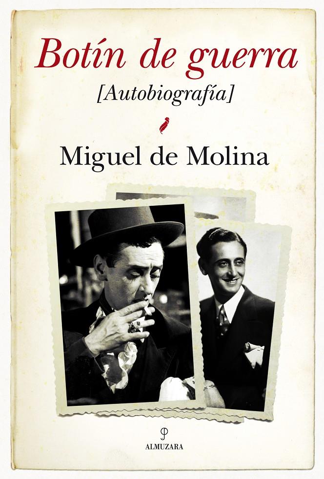BOTÍN DE GUERRA, AUTOBIOGRAFIA | 9788415338444 | DE MOLINA, MIGUEL | Galatea Llibres | Llibreria online de Reus, Tarragona | Comprar llibres en català i castellà online