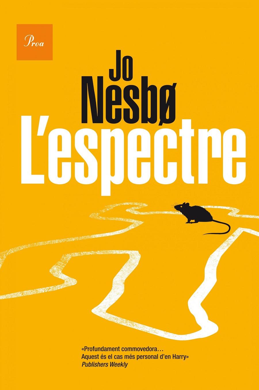 L'ESPECTRE (HARRY HOLE, 9) | 9788475885834 | NESBO, JO | Galatea Llibres | Librería online de Reus, Tarragona | Comprar libros en catalán y castellano online