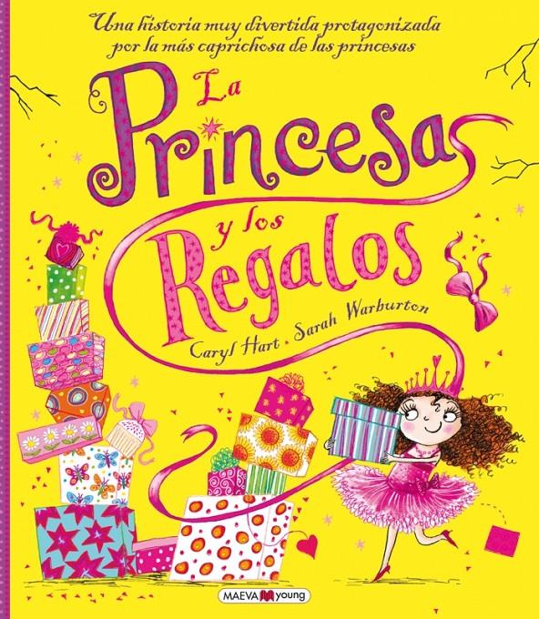 LA PRINCESA Y LOS REGALOS | 9788416363131 | HART, CARYL/WARBURTON, SARAH | Galatea Llibres | Librería online de Reus, Tarragona | Comprar libros en catalán y castellano online