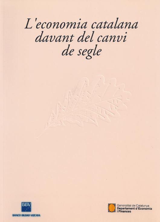 ECONOMIA CATALANA DAVANT DEL CANVI DE SEGLE,L' | 9788439330950 | Galatea Llibres | Librería online de Reus, Tarragona | Comprar libros en catalán y castellano online