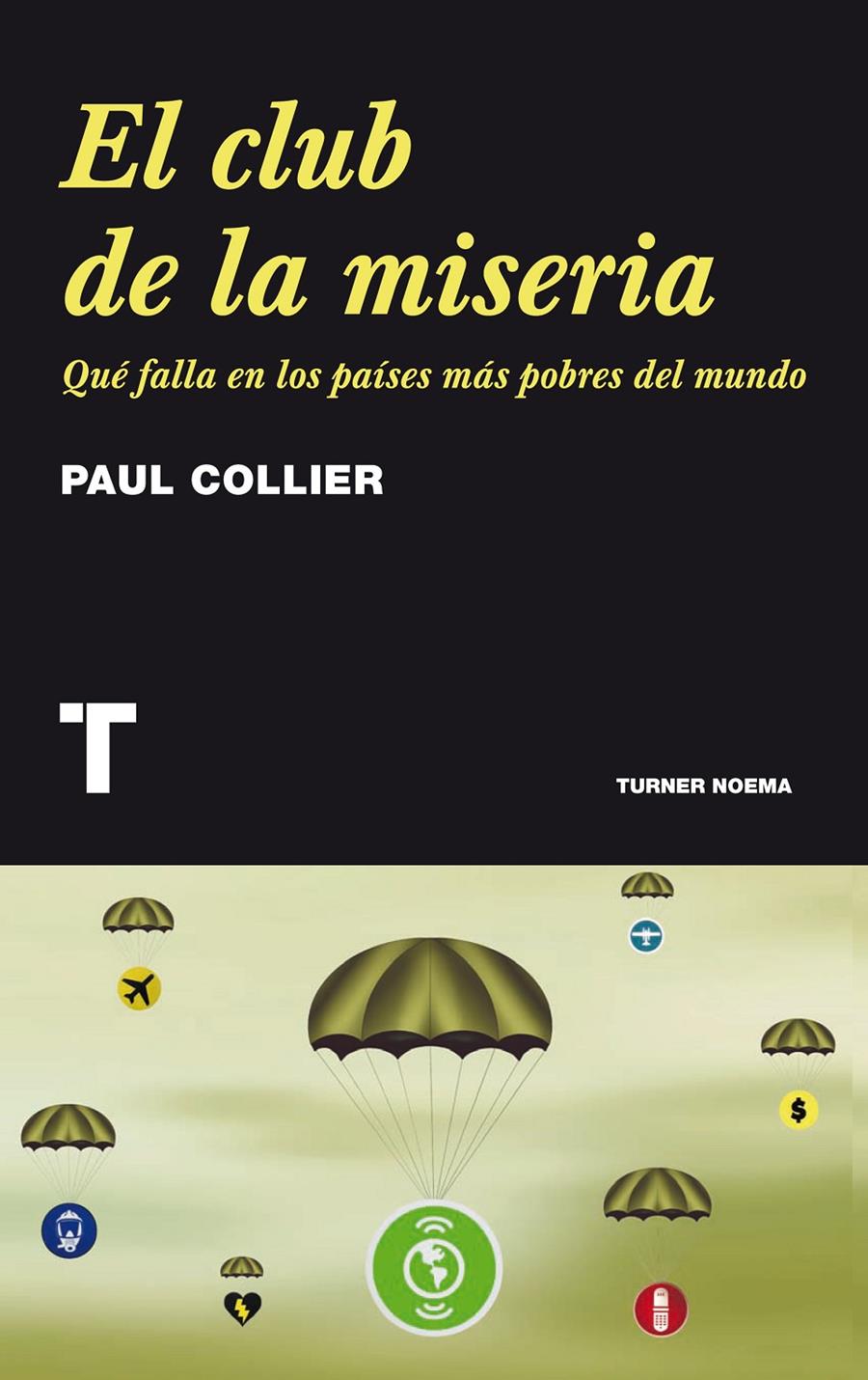 CLUB DE LA MISERIA, EL | 9788475068183 | COLLIER, PAUL | Galatea Llibres | Librería online de Reus, Tarragona | Comprar libros en catalán y castellano online