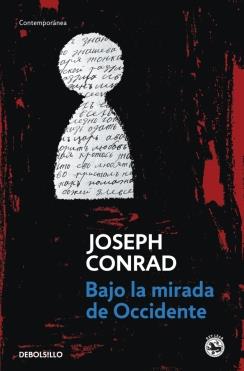 BAJO LA MIRADA DE OCCIDENTE | 9788499088778 | CONRAD, JOSEPH | Galatea Llibres | Librería online de Reus, Tarragona | Comprar libros en catalán y castellano online