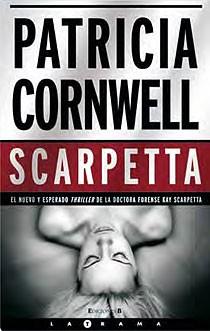 SCARPETTA | 9788466642866 | CORNWELL, PATRICIA | Galatea Llibres | Llibreria online de Reus, Tarragona | Comprar llibres en català i castellà online