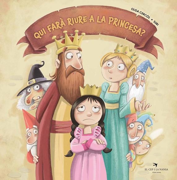 QUI FARÀ RIURE A LA PRINCESA? | 9788418522246 | CERCÓS BERNAL, OLGA | Galatea Llibres | Librería online de Reus, Tarragona | Comprar libros en catalán y castellano online