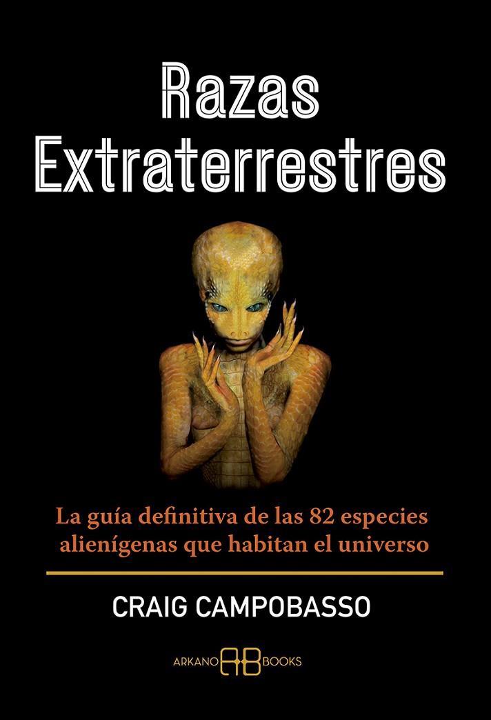 RAZAS EXTRATERRESTRES | 9788417851620 | CAMPOBASSO, CRAIG | Galatea Llibres | Librería online de Reus, Tarragona | Comprar libros en catalán y castellano online