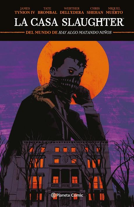 LA CASA SLAUGHTER 1 | 9788411404815 | TYNION IV, JAMES/BROMBAL, TATE/DELL'EDERA, WERTHER/SHEHAN, CHRIS/MUERTO, MIQUEL | Galatea Llibres | Librería online de Reus, Tarragona | Comprar libros en catalán y castellano online