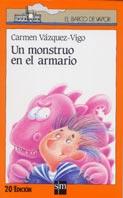 MONSTRUO EN EL ARMARIO, EL | 9788434833678 | Vázquez-Vigo, Carmen | Galatea Llibres | Librería online de Reus, Tarragona | Comprar libros en catalán y castellano online