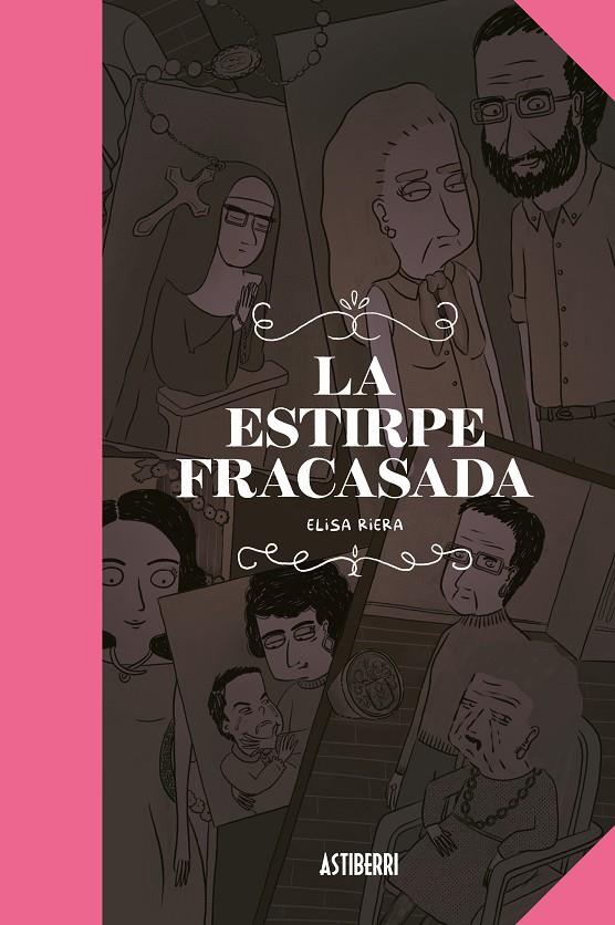 LA ESTIRPE FRACASADA | 9788418909023 | RIERA, ELISA | Galatea Llibres | Llibreria online de Reus, Tarragona | Comprar llibres en català i castellà online