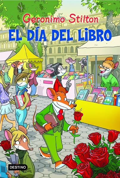 EL DIA DEL LIBRO. GERONIMO STILTON | 9788408111375 | Galatea Llibres | Llibreria online de Reus, Tarragona | Comprar llibres en català i castellà online