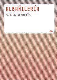 ALBAÑILERIA | 9788425223495 | KUMMER, NILS | Galatea Llibres | Librería online de Reus, Tarragona | Comprar libros en catalán y castellano online