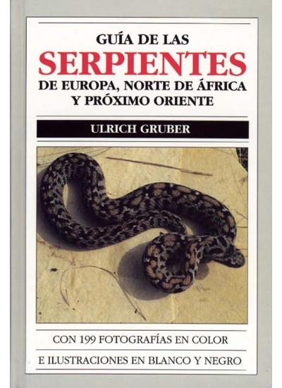 G.SERPIENTES EUROPA, N.AFRICA/P.ORIENTE | 9788428209137 | GRUBER, ULRICH | Galatea Llibres | Librería online de Reus, Tarragona | Comprar libros en catalán y castellano online