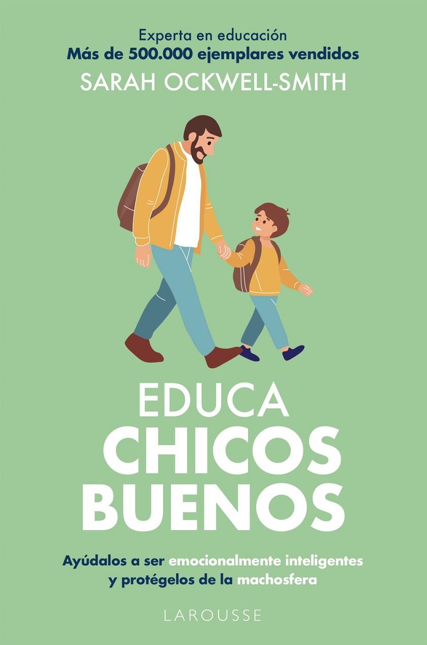 EDUCA CHICOS BUENOS | 9791387520960 | OCKWELL-SMITH, SARAH | Galatea Llibres | Librería online de Reus, Tarragona | Comprar libros en catalán y castellano online