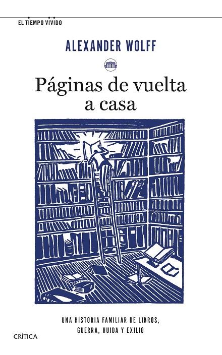 PÁGINAS DE VUELTA A CASA | 9788491993711 | WOLFF, ALEXANDER | Galatea Llibres | Llibreria online de Reus, Tarragona | Comprar llibres en català i castellà online