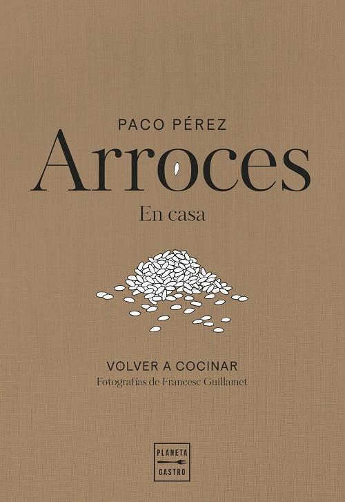 ARROCES | 9788408311102 | PÉREZ, PACO | Galatea Llibres | Librería online de Reus, Tarragona | Comprar libros en catalán y castellano online