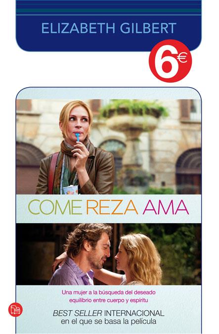 COME, REZA, AMA | 9788466325486 | GILBERT, ELISABETH | Galatea Llibres | Librería online de Reus, Tarragona | Comprar libros en catalán y castellano online