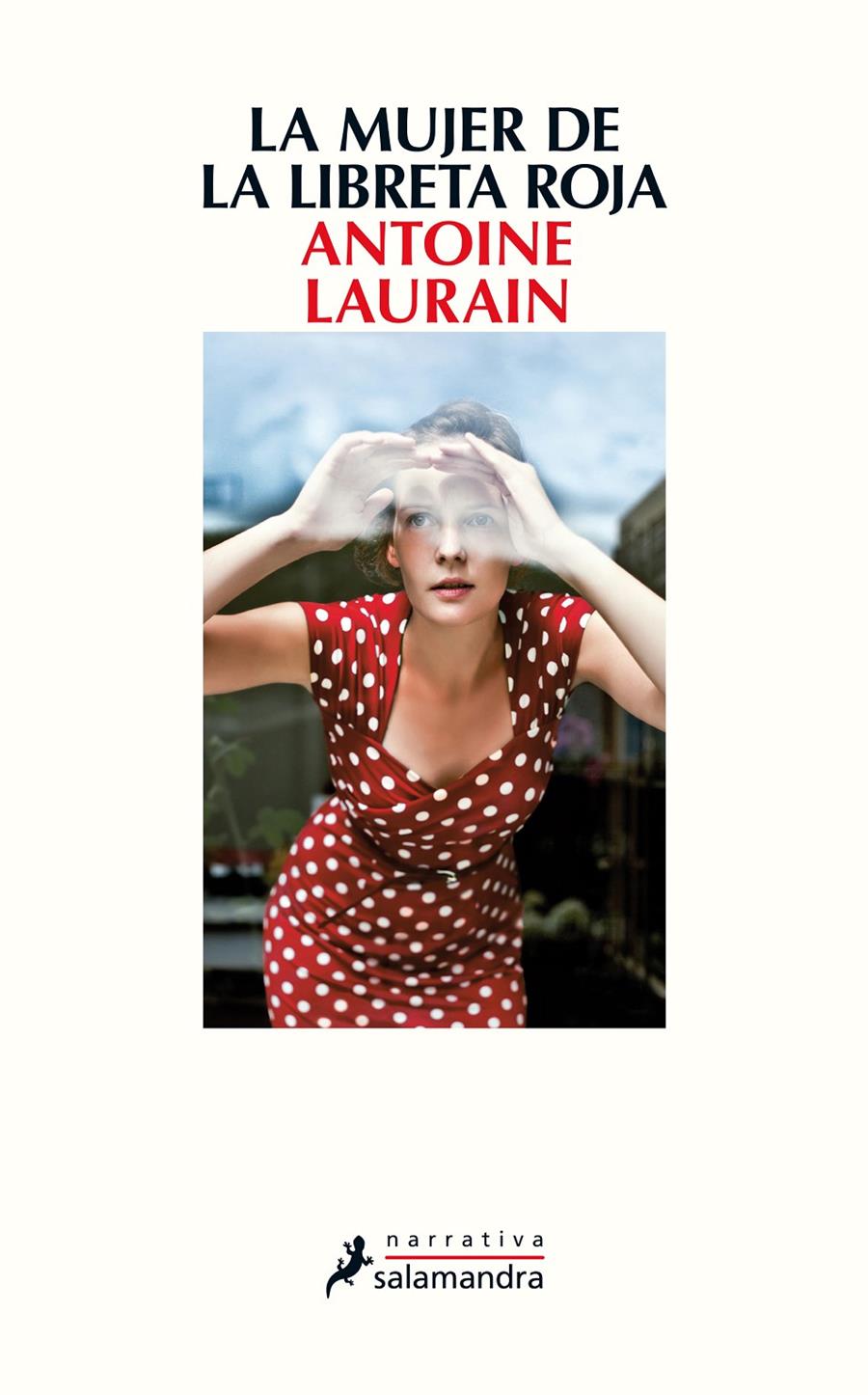 LA MUJER DE LA LIBRETA ROJA | 9788498387391 | LAURAIN, ANTOINE | Galatea Llibres | Llibreria online de Reus, Tarragona | Comprar llibres en català i castellà online