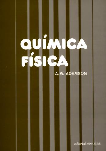 QUÍMICA FÍSICA 2 VOLS. | 9788429170191 | ADAMSON, A. W. | Galatea Llibres | Librería online de Reus, Tarragona | Comprar libros en catalán y castellano online