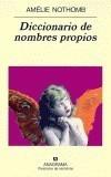 DICCIONARIO DE NOMBRES PROPIOS | 9788433970237 | NOTHOMB, AMELIE | Galatea Llibres | Llibreria online de Reus, Tarragona | Comprar llibres en català i castellà online