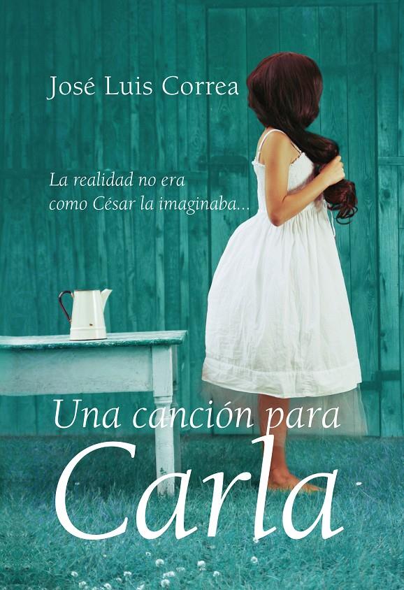 CANCION PARA CARLA, UNA | 9788492573028 | CORREA, JOSE LUIS | Galatea Llibres | Librería online de Reus, Tarragona | Comprar libros en catalán y castellano online