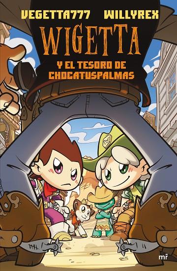 WIGETTA Y EL TESORO DE CHOCATUSPALMAS | 9788427044470 | VEGETTA777 / WILLYREX | Galatea Llibres | Librería online de Reus, Tarragona | Comprar libros en catalán y castellano online