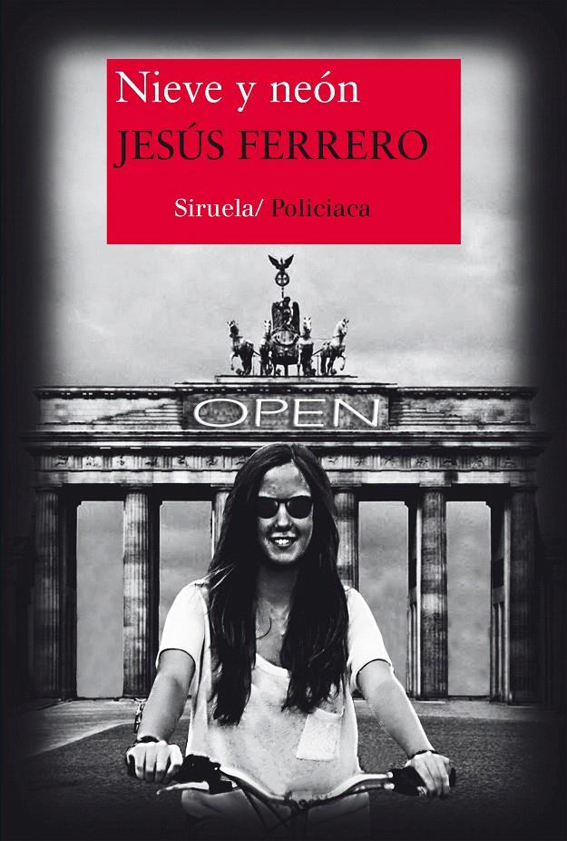 NIEVE Y NEÓN | 9788416465330 | FERRERO, JESÚS | Galatea Llibres | Llibreria online de Reus, Tarragona | Comprar llibres en català i castellà online