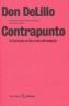 CONTRAPUNTO | 9788432243097 | DELILLO, DON | Galatea Llibres | Llibreria online de Reus, Tarragona | Comprar llibres en català i castellà online