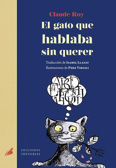 EL GATO QUE HABLABA SIN QUERER | 9788494707025 | ROY, CLAUDE | Galatea Llibres | Librería online de Reus, Tarragona | Comprar libros en catalán y castellano online