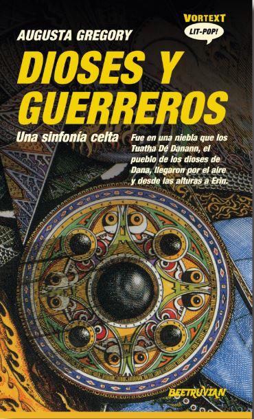 DIOSES Y GUERREROS | 9788412726275 | GREGORY, AUGUSTA | Galatea Llibres | Llibreria online de Reus, Tarragona | Comprar llibres en català i castellà online