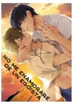 NO ME ENAMORARÉ DE UN EGOISTA | 9788410294073 | SOUTOME, EMU | Galatea Llibres | Librería online de Reus, Tarragona | Comprar libros en catalán y castellano online