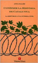 CONEIXER LA Hª DE CATALUNYA VOL.5.REPUBLICA I GUER | 9788431629250 | SALLES, ANNA | Galatea Llibres | Librería online de Reus, Tarragona | Comprar libros en catalán y castellano online