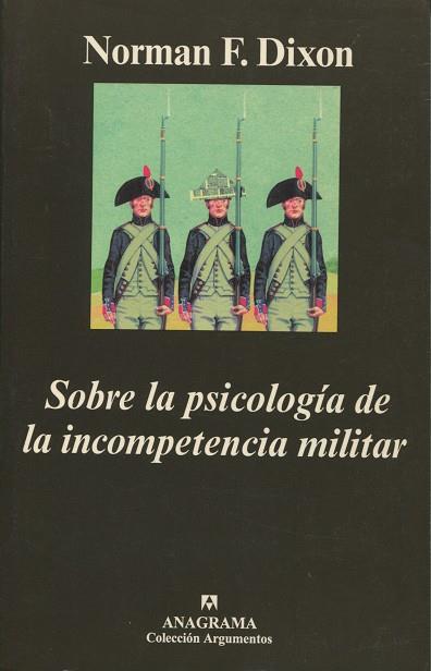 SOBRE LA PSICOLOGIA DE LA INCOMPETENCIA MILITAR | 9788433900524 | DIXON, NORMAL | Galatea Llibres | Llibreria online de Reus, Tarragona | Comprar llibres en català i castellà online