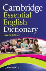 CAMBRIDGE ESSENTIAL ENGLISH DICTIONARY 2ND EDITION | 9780521170925 | VARIOS AUTORES | Galatea Llibres | Librería online de Reus, Tarragona | Comprar libros en catalán y castellano online