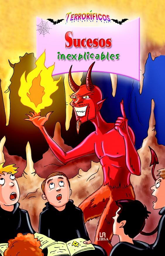 SUCESOS INEXPLICABLES | 9788466213547 | RAMÍREZ, ALEJANDRA/CELIS, AGUSTIN | Galatea Llibres | Librería online de Reus, Tarragona | Comprar libros en catalán y castellano online