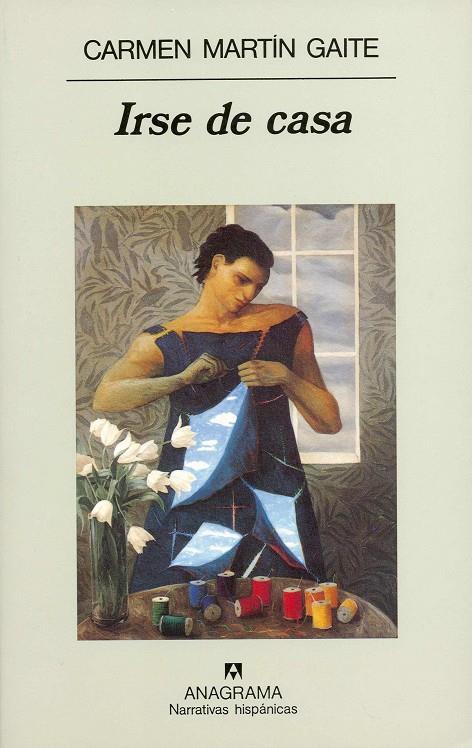 IRSE DE CASA | 9788433910783 | MARTIN GAITE, CARMEN | Galatea Llibres | Librería online de Reus, Tarragona | Comprar libros en catalán y castellano online
