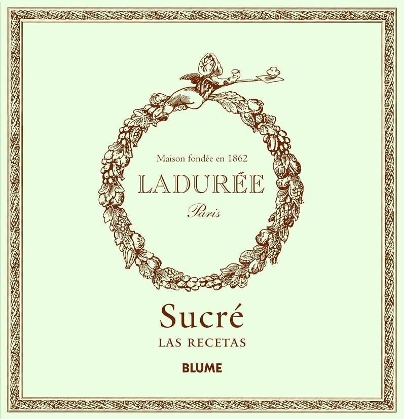 LADURÉE PARÍS. MAISON FONDÉE EN 1862 | 9788415317456 | LADURÉE | Galatea Llibres | Llibreria online de Reus, Tarragona | Comprar llibres en català i castellà online