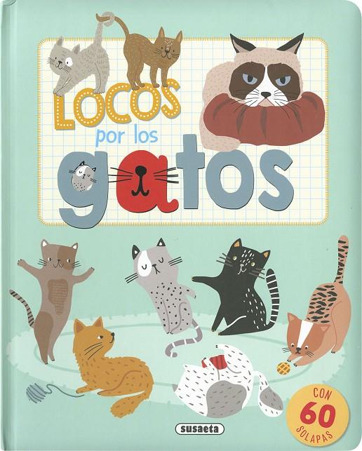 LOCOS POR LOS GATOS | 9788467792478 | Galatea Llibres | Llibreria online de Reus, Tarragona | Comprar llibres en català i castellà online