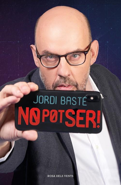 NO POT SER! | 9788417627935 | BASTÉ, JORDI | Galatea Llibres | Librería online de Reus, Tarragona | Comprar libros en catalán y castellano online