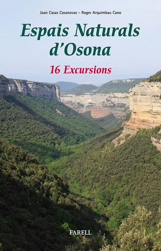 ESPAIS NATURALS D'OSONA | 9788492811458 | CASAS CASANOVAS, JOAN | Galatea Llibres | Llibreria online de Reus, Tarragona | Comprar llibres en català i castellà online