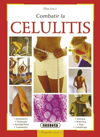 COMBATIR LA CELULITIS | 9788430561605 | LECCI, ELISA | Galatea Llibres | Librería online de Reus, Tarragona | Comprar libros en catalán y castellano online