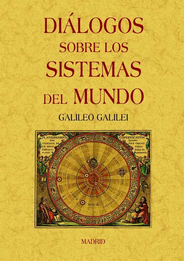 DIÁLOGOS SOBRE LOS SISTEMAS DEL MUNDO | 9788497617390 | GALILEI, GALILEO | Galatea Llibres | Llibreria online de Reus, Tarragona | Comprar llibres en català i castellà online