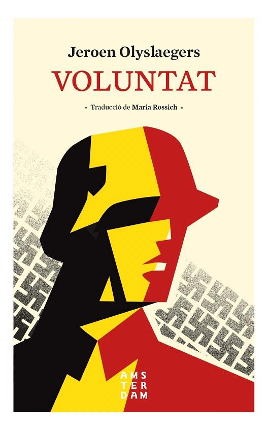 VOLUNTAT | 9788416743674 | OLYSLAEGERS, JEROEN | Galatea Llibres | Llibreria online de Reus, Tarragona | Comprar llibres en català i castellà online