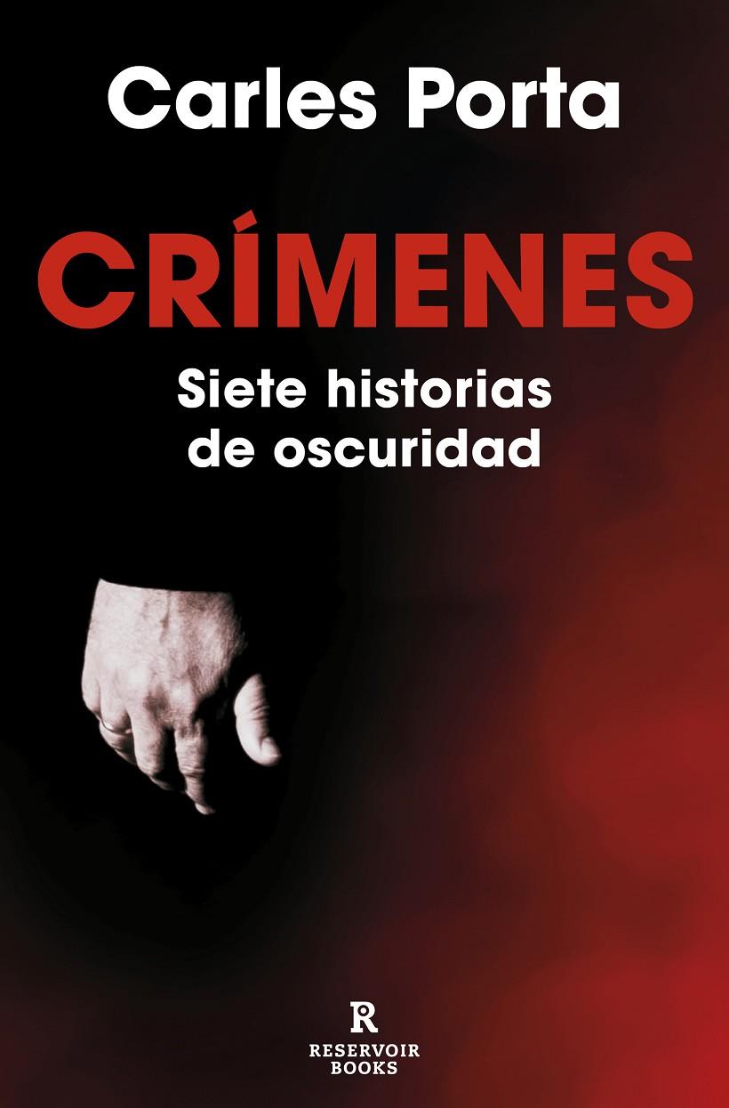 CRÍMENES. SIETE HISTORIAS DE OSCURIDAD (CRÍMENES 1) | 9788419437617 | PORTA, CARLES | Galatea Llibres | Llibreria online de Reus, Tarragona | Comprar llibres en català i castellà online