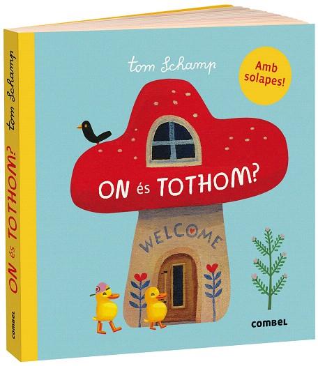 ON ÉS TOTHOM? | 9788491016267 | SCHAMP, TOM | Galatea Llibres | Librería online de Reus, Tarragona | Comprar libros en catalán y castellano online