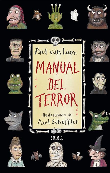 MANUAL DEL TERROR | 9788417454524 | VAN LOON, PAUL | Galatea Llibres | Librería online de Reus, Tarragona | Comprar libros en catalán y castellano online